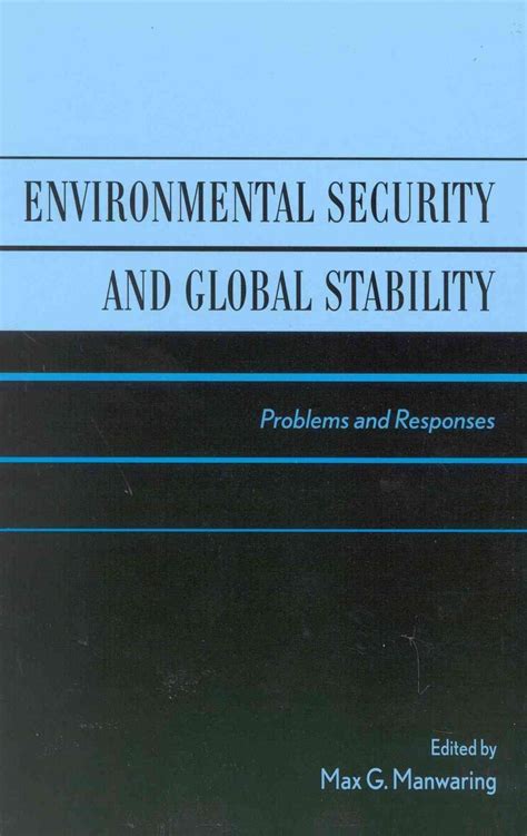 environmental security and global stability problems and responses PDF