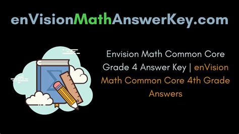 envision math common core 4th grade answers Kindle Editon