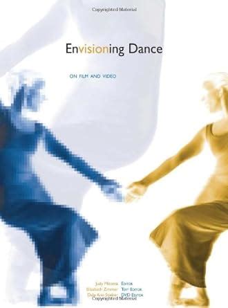 envisioning dance on film and video dance for the camera Epub