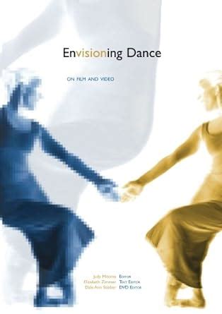 envisioning dance on film and video dance for the camera Epub