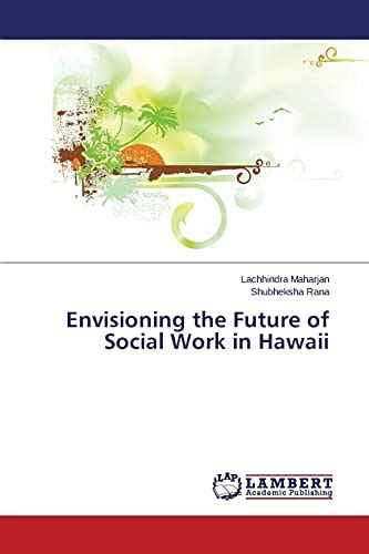 envisioning future social work hawaii Kindle Editon