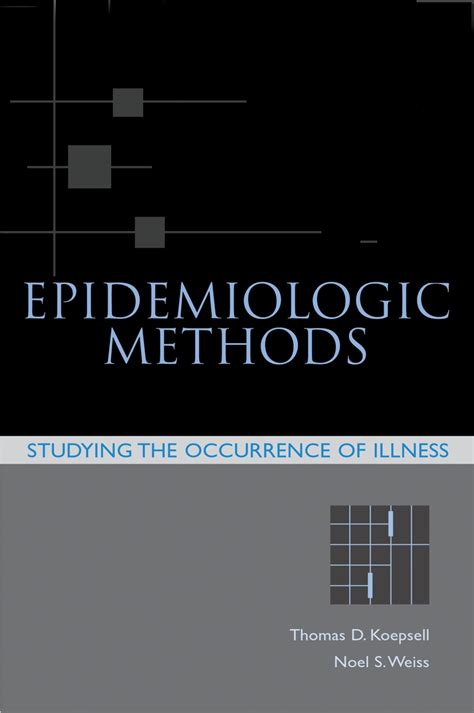 epidemiologic methods studying the occurrence of illness Kindle Editon