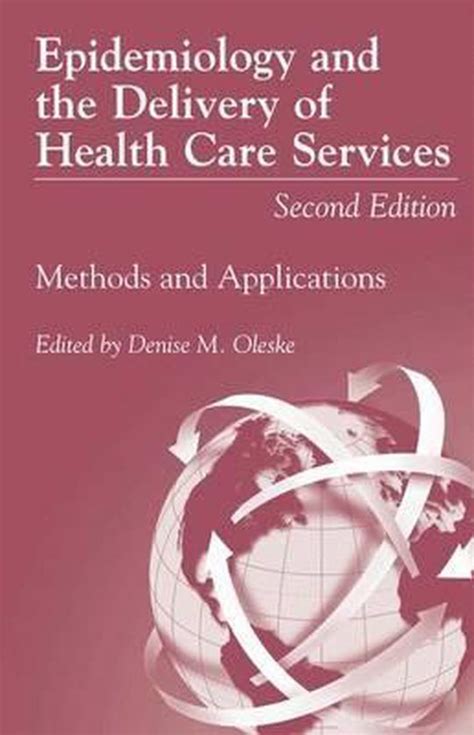 epidemiology and the delivery of health care services epidemiology and the delivery of health care services Kindle Editon