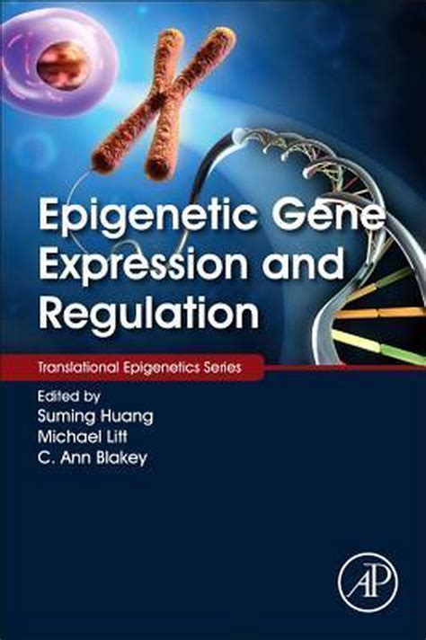 epigenetic expression regulation suming huang Kindle Editon