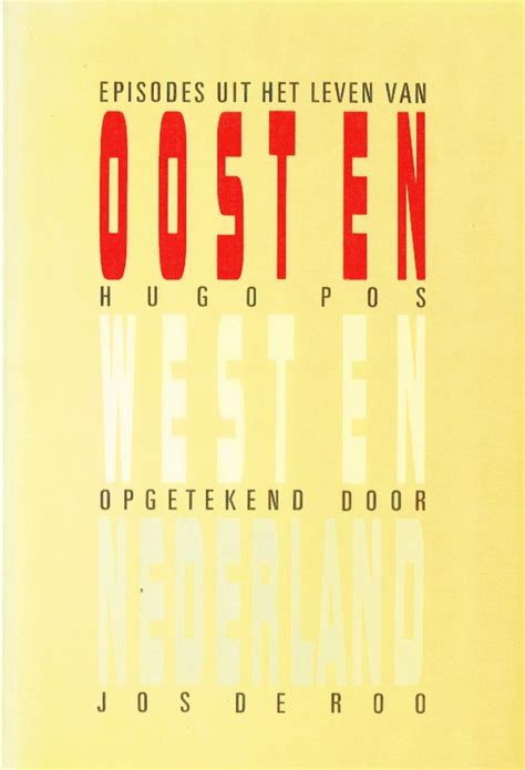 episodes uit het leven van hugo pos oost en west en nederland PDF