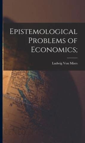 epistemological problems of economics Epub