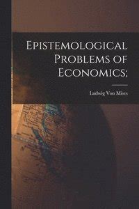 epistemological problems of economics Epub