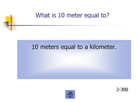 equal to 10 meters