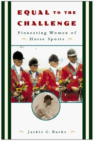 equal to the challenge pioneering women of horse sports PDF