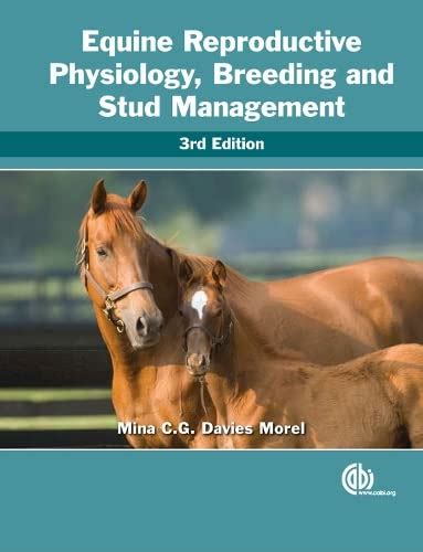 equine reproductive physiology breeding and stud management cabi PDF