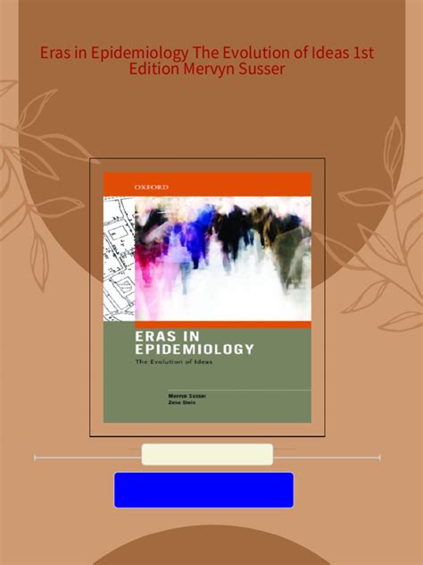 eras in epidemiology the evolution of ideas Kindle Editon