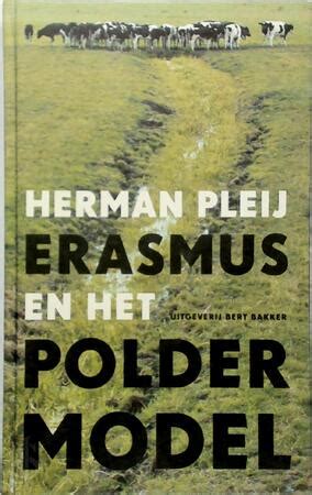 erasmus en het poldermodel essay Reader