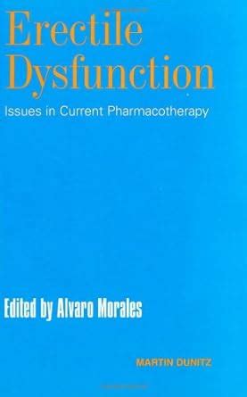 erectile dysfunction issues in current pharmacotherapy Kindle Editon