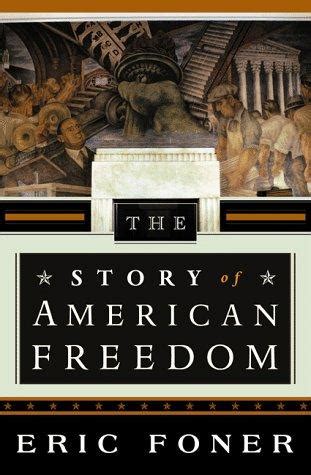 eric foner the story of american freedom sparknotes Ebook Kindle Editon