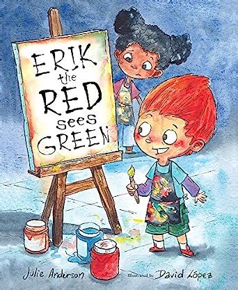 erik the red sees green a story about color blindness Doc