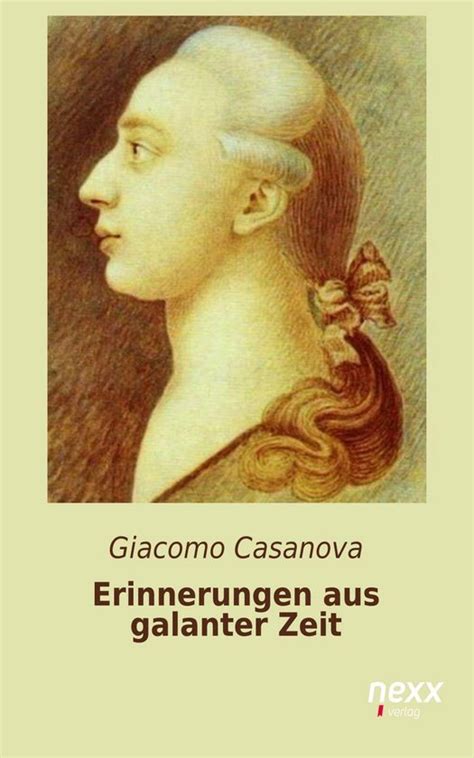 erinnerungen galanter zeit giacomo casanova Doc