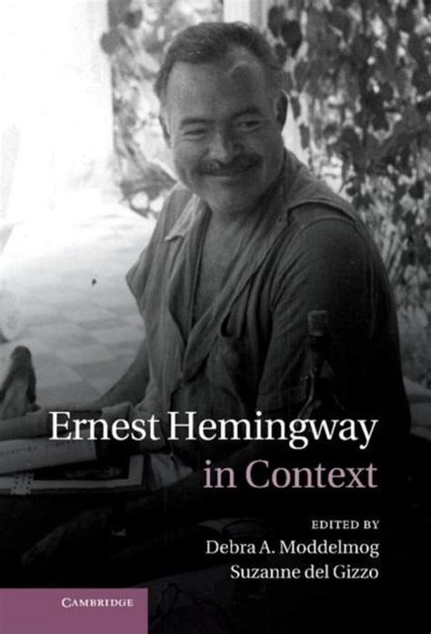 ernest hemingway context professor moddelmog Kindle Editon