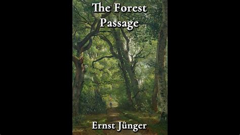 ernst jungers forest passage repost Kindle Editon