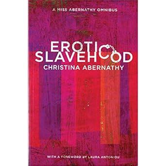 erotic slavehood a miss abernathy omnibus PDF