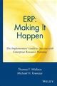 erp making it happen the implementers guide to success with enterprise resource planning Kindle Editon