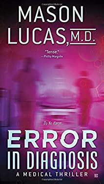 error in diagnosis a medical thriller Reader