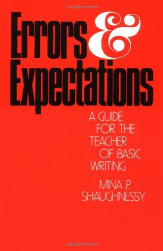 errors and expectations a guide for the teacher of basic writing oxford university press paperback Reader