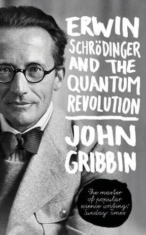 erwin schrodinger and the quantum revolution PDF