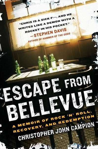 escape from bellevue a memoir of rock n roll recovery and redemption Kindle Editon