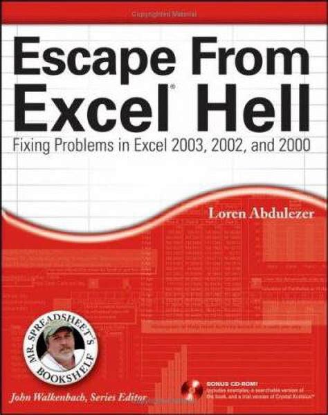 escape from excel hell fixing problems in excel 2003 2002 and 2000 Kindle Editon