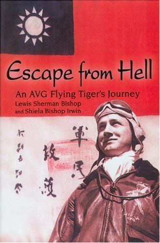 escape from hell an avg flying tigers journey Doc