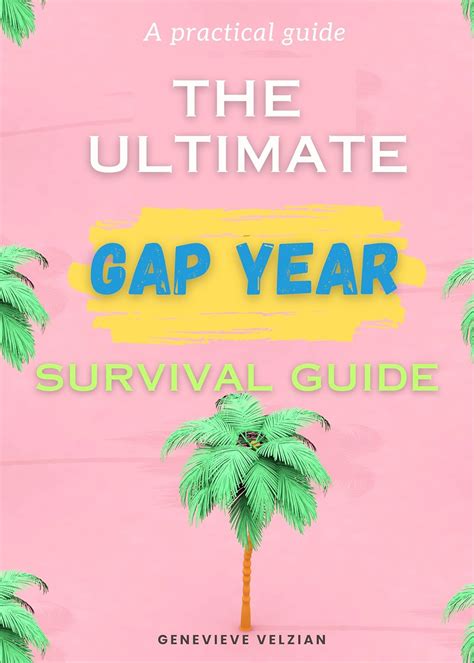 escape guide to the ultimate gap year the essential guide to your year out Reader