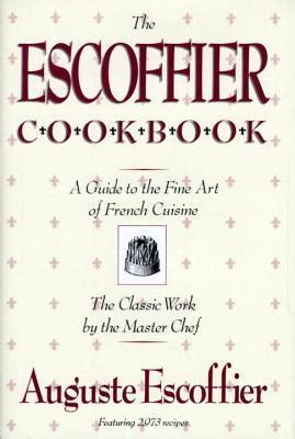 escoffier cookbook traditional recipes collection ebook Reader