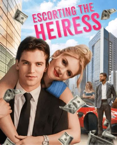 escorting the heiress full movie