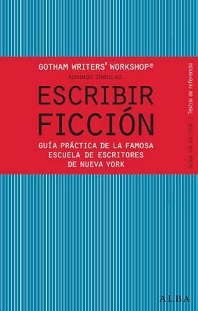 escribir ficcion guias del escritor or textos de referencia Doc