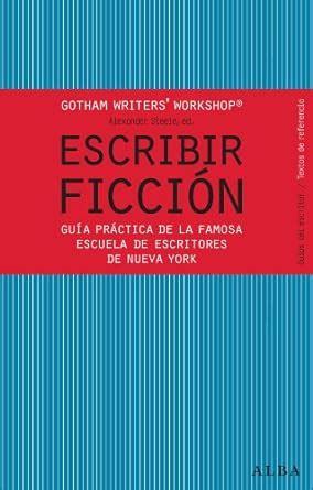 escribir ficcion guias del escritor or textos de referencia Doc