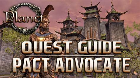 Eso Pact Advocate Walkthrough