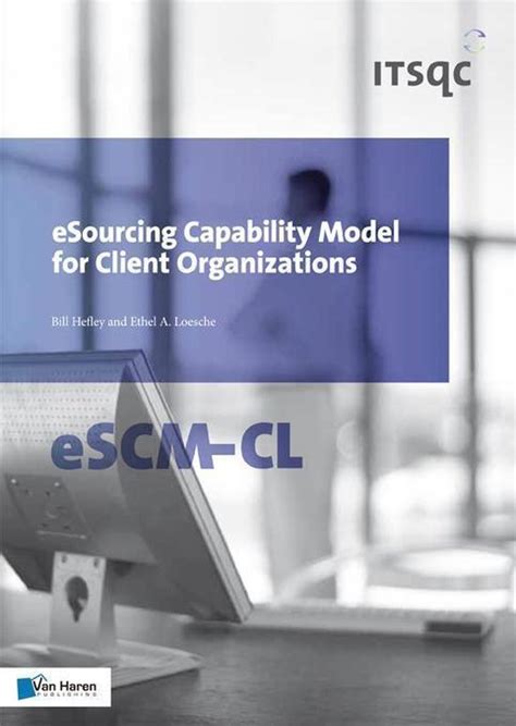 esourcing capability model for client organizations escm cl Doc