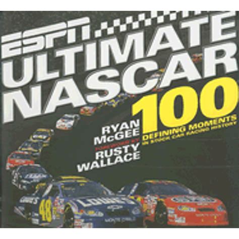 espn ultimate nascar the 100 defining moments in stock car racing history Epub