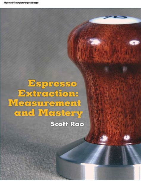 espresso extraction measurement and mastery Doc