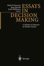 essays in decision making a volume in honour of stanley zionts Reader