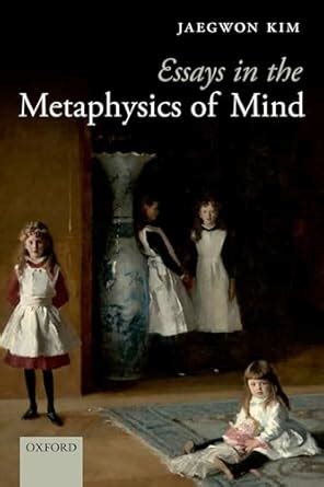 essays in the metaphysics of mind Doc