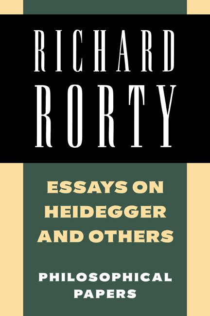 essays on heidegger and others essays on heidegger and others Reader