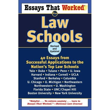 essays that worked for law schools 40 essays from successful applications to the nations top law schools Epub