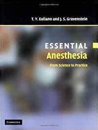 essential anesthesia from science to practice cambridge medicine Epub