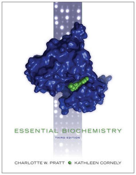 essential biochemistry pratt 3rd edition Kindle Editon