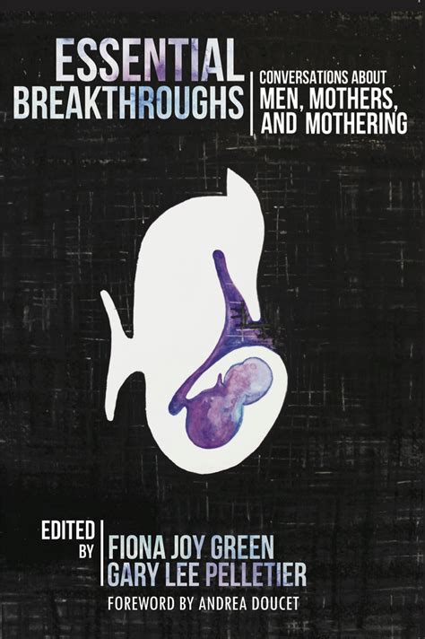 essential breakthroughs conversations mothers mothering ebook Reader