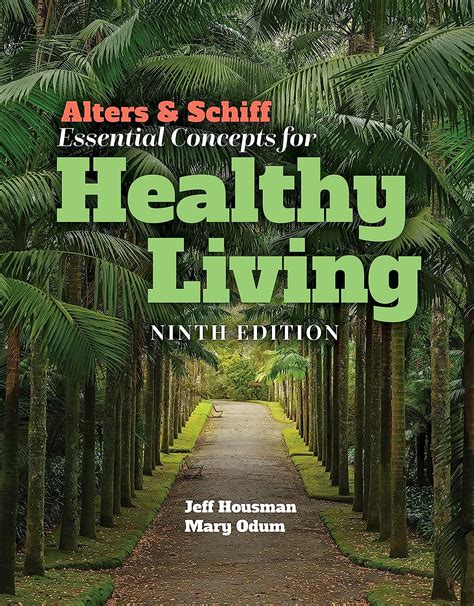 essential concepts for healthy living alters Ebook PDF