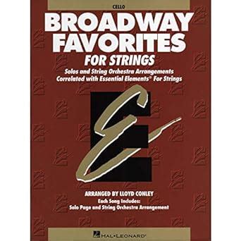essential elements broadway favorites for strings cello Kindle Editon