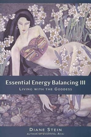 essential energy balancing iii living with the goddess Reader