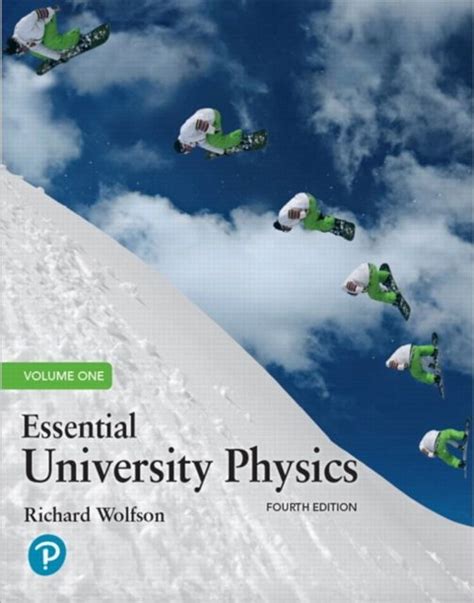 essential university physics volume 1 2nd edition solutions Reader